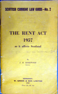The Rent Act 1957 as it Affects Scotland