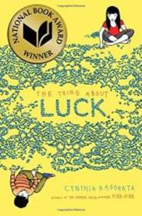 The Thing About Luck by Cynthia Kadohata - 2014-06-06