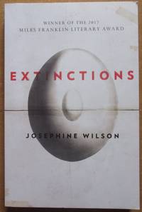 Extinctions by Wilson, Josephine - 2017