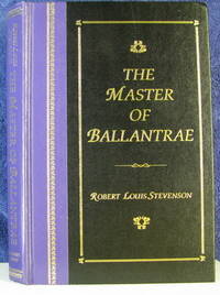 THE MASTER OF BALLANTRAE a Winter's Tale by ROBERT LOUIS STEVENSON - Hardcover - 1995 - from Livres Norrois (SKU: 117686)