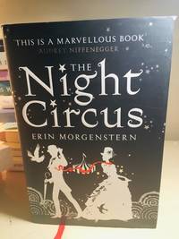 Night Circus by Morgenstern, Erin - Sep 01, 2011