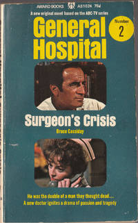 cover of Surgeon's Crisis General Hospital # 2 Television Tie-In