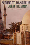 Mirror to Damascus.