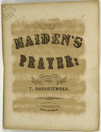 [MUSIC] [CIVIL WAR] THE MAIDEN’S PRAYER: COMPOSED FOR THE PIANO BY T. BADARZEWSKA