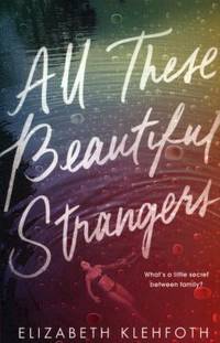 All These Beautiful Strangers