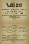 WARREN UNION. / NEXT SECTION OF THIS BODY WILL BE HELD WITH THE / Bear Swamp Baptist Church, / May 27-29, 1898. / [followed by 22 lines outlining the program for the 3-day event, with roundtables, sermons, devotionals, services, and business exercises scheduled]