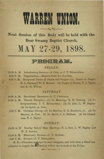 WARREN UNION. / NEXT SECTION OF THIS BODY WILL BE HELD WITH THE / Bear Swamp Baptist Church, / May 27-29, 1898. / [followed by 22 lines outlining the program for the 3-day event, with roundtables, sermons, devotionals, services, and business exercises scheduled]