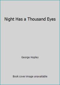 Night Has Thousnd Eyes
