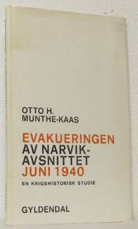 Evakueringen av Narvik-avsnittet juni 1940. En…
