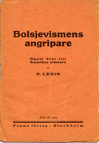 Bolsjevismens angripare. Öppet brev till Amerikas…