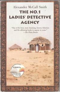 The No.1 Ladies' Detective Agency by Alexander McCall Smith - Paperback - First Edition - 2002 - from Mystery Cove Book Shop (SKU: 141524)