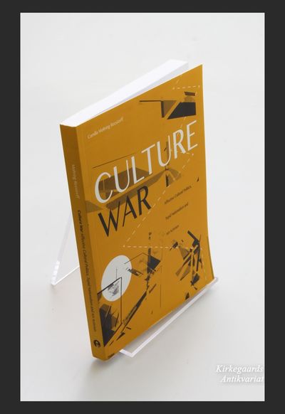 Culture War. Affective Cultural Politics, Tepid…