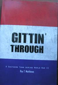 Gittin' Through