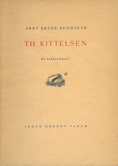 Th. Kittelsen. En bibliografi. Med en innledning…