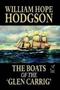 The Boats of the &#039;Glen Carrig&#039; by William Hope Hodgson - 2005-10-05