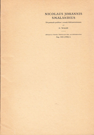 Nicolaus Johannis Smalandius. Ett gammalt problem…
