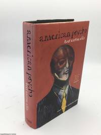 American Psycho by Ellis, Bret Easton - 1998