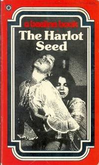 The Harlot Seed  LL-0173 by Jeremy Baker - 1976