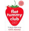 The Flat Tummy Club Diet
