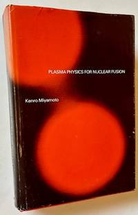 Plasma Physics for Nuclear Fusion
