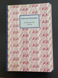 Edward Bawden A Retrospective Survey : Scarce Casebound Edition Signed By Edward Bawden