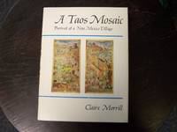 image of A Taos Mosaic: Portrait of a New Mexico Village