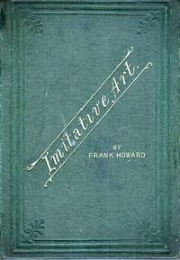 Imitative Art, Or the Amateur Sketcher. Representing The Pictorial Appearances Of Objects As Governed By The Aerial And Linear Perspective