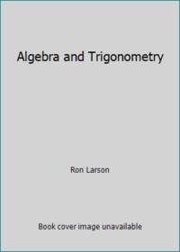Algebra And Trigomometry