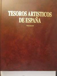 Tesoros ArtÃ­sticos De EspaÃ±a II by Cayetano EnrÃ­quez de Salamanca - 1994