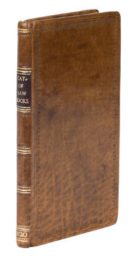 A Catalogue of the Common and Statute Law-Books of this Realm...