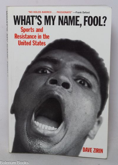 What's My Name, Fool: Sports and Resistance in the United States