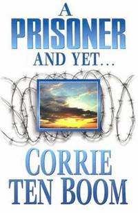 A Prisoner and Yet...