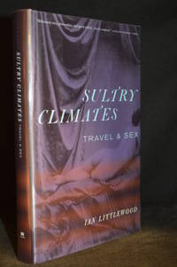 image of Sultry Climates; Travel and Sex