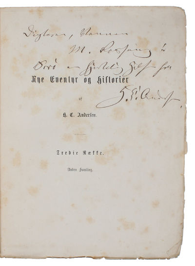 A truly splendid and unique collection of 23 Hans Christian Andersen-items that together tell the true story of Andersen's life and sheds light on all aspects of his life and work. The collection is divided into the following (full descriptions belo... - [MAGNIFICENT HANS CHRISTIAN ANDERSEN-COLLECTION] (photo 22)