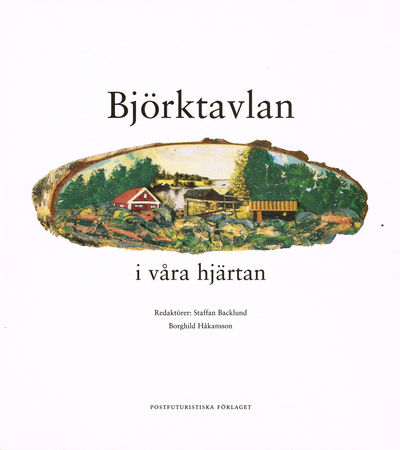 Björktavlan i våra hjärtan.