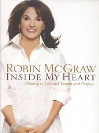 image of Inside My Heart : Choosing to Live with Passion and Purpose
