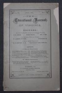 THE EDUCATIONAL JOURNAL OF VIRGINIA, July, 1875; Volume VI, Number 9. by and Wm. F. Fox Rodes Massie - 1875 - from Michael Pyron, Bookseller, ABAA (SKU: 3901)