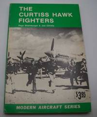 image of The Curtiss Hawk Fighters (Modern Aircraft Series)