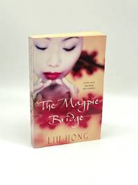 The Magpie Bridge (First Printing)