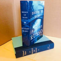 Bridge of Sighs by Richard Russo - 1st Edition - 2007 - from j. vint books (SKU: 004561)