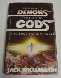 image of Brother to Demons, Brother to Gods