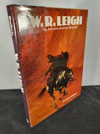 cover of W. R. Leigh: The definitive illustrated biography