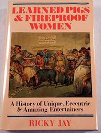 image of Learned Pigs and Fireproof Women