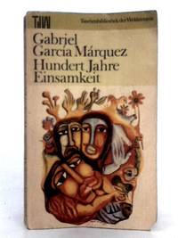 Hundert Jahre Einsamkeit by Gabriel Garcia Marquez - 1986