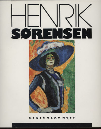Henrik Sørensen. Fragmenter av et kunstnerliv