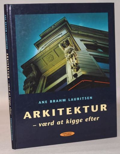 Arkitektur - værd at kigge efter!.