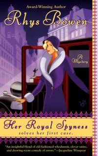 Her Royal Spyness: 1 Royal Spyness Mystery