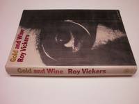 Gold and wine. by VICKERS (Roy) - 1961