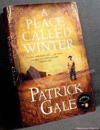 A Place Called Winter by Patrick Gale - 2015