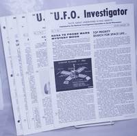 U.F.O. Investigator; Facts About Unidentified Flying Objects [broken run]: Volume II, Nos. 7, 9, 10, 11, 12; Volume III, Nos. 1 thru 11; Volume IV, Nos. 1 thru 3 [19 unduplicated issues], plus seven enclosures; 26 separate related items together as a small lot